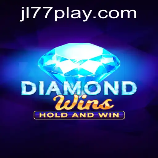 Exploring the Thrilling World of DiamondWins and the Advent of JL77