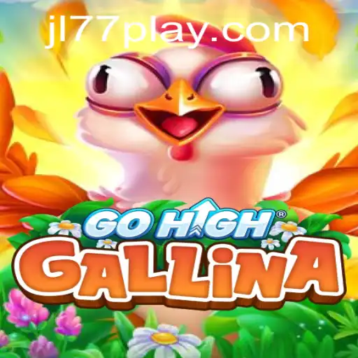 Exploring the World of GoHighGallina: A Creative Gaming Experience